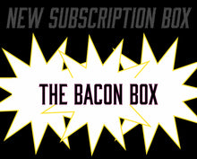 Load image into Gallery viewer, Bacon Box